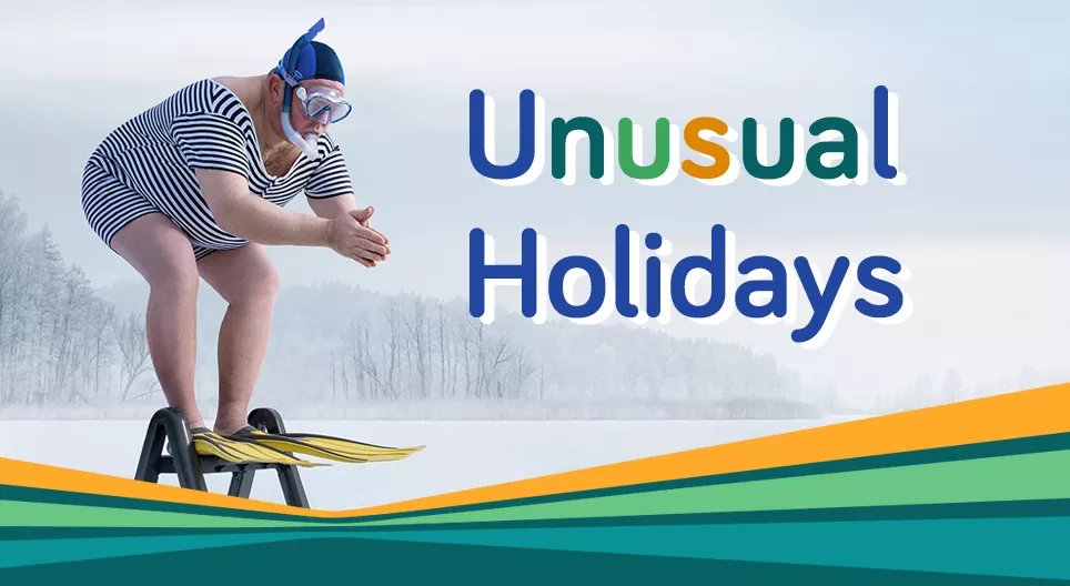 Unusual holidays
