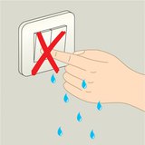 Do not touch electrical equipment with wet hands