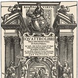 Palladio: Four books on architecture (Venice, 1570)